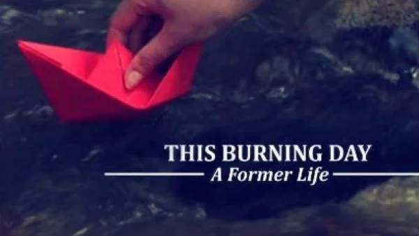 A Former Life - първо официално видео на This Burning Day