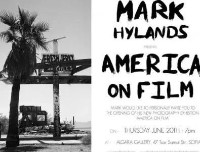 Марк Хайландс - емоция и изкуство в изложбата America on Film