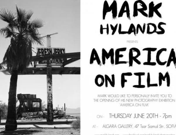 Марк Хайландс - емоция и изкуство в изложбата America on Film