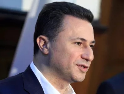 Унгария не дава Никола Груевски на македонското правосъдие