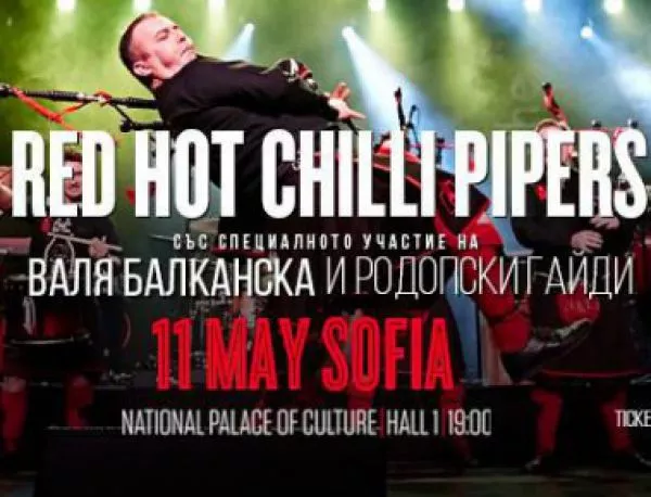 Red Hot Chilli Pipers със специален поздрав за българската публика