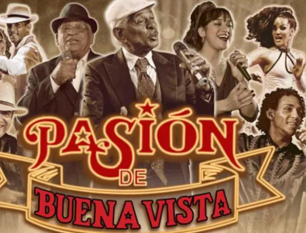 Легендите на кубинската музика Pasión de Buena Vista  ще разтопят София през октомври