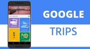 Google пусна ново приложение за пътувания 