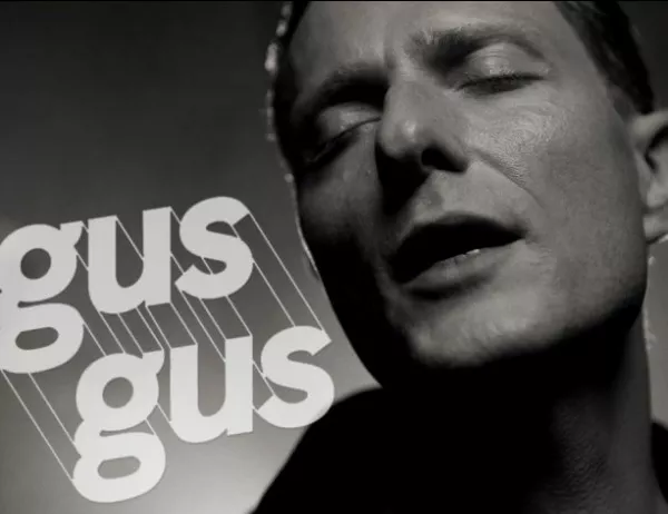 Култовите исландци GusGus с грандиозен концерт в София на 10-ти май!