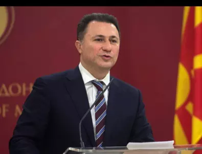 Никола Груевски обвинен за планиране и финансиране на нападението срещу парламента в Скопие 