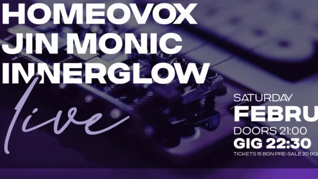 Homeovox, Jin Monic и Innerglow с общ концерт 