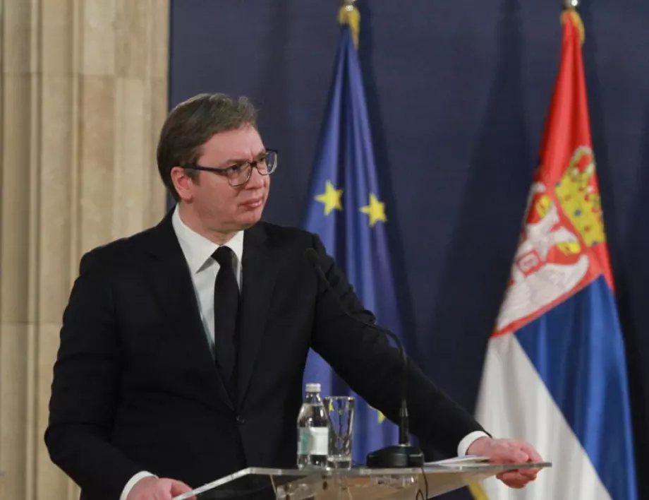 Вучич: Сърбия ще зачита всички договори въпреки престъпното отношение на Косово