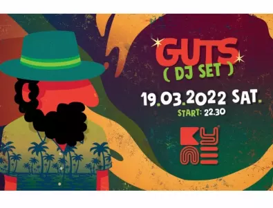 Култовият френски продуцент и ди-джей GUTS в София на 19 март