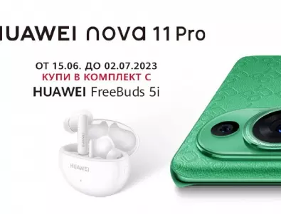 Vivacom предлага новия смартфон HUAWEI NOVA 11 PRO