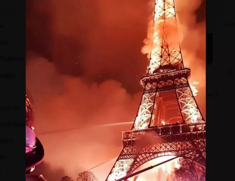 "Молете се за Париж": Как потребители в интернет бяха излъгани за пожар на Айфеловата кула (ВИДЕО)
