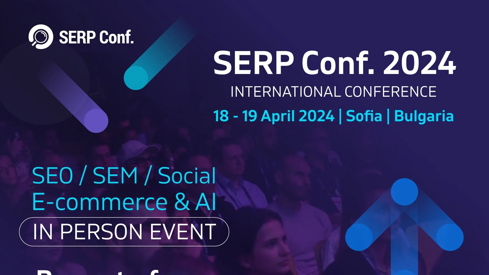 Лектори от Zalando, Ecommerce Europe, Nike, Serpact и Google идват в София за втория ден на SERP Conf. 2024 International