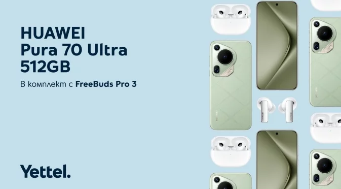 Yettel предлага новия HUAWEI Pura 70 Ultra в комплект със слушалки FreeBuds Pro 3