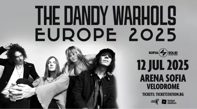 Първи концерт на The Dandy Warhols в България!