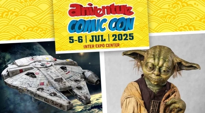 STAR WARS изложба, гейминг, звездни срещи с инфлуенсъри и актьори на Aniventure Comic Con 2025