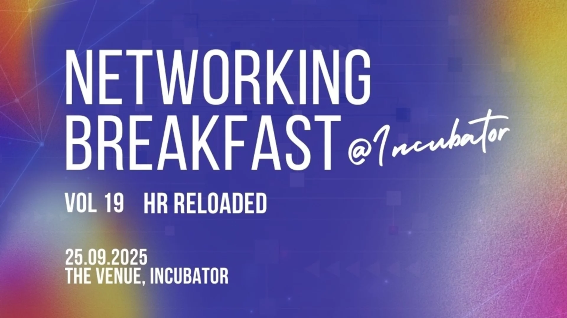 Започва новият сезон на Networking Breakfast@Incubator на София Тех Парк Vol.19 | HR Reloaded