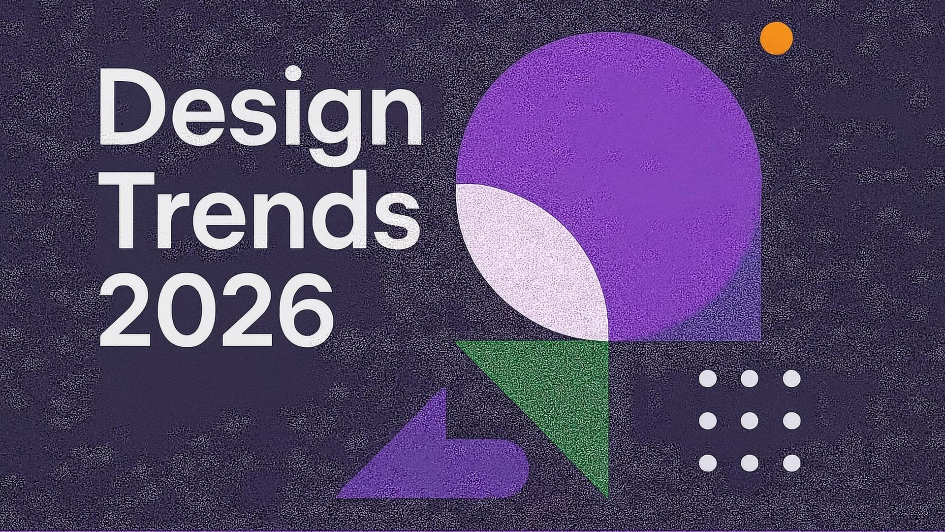 Тенденции в дизайна през 2026 г.: Кои умения ще бъдат най-търсени и какво очаква бъдещите дизайнери